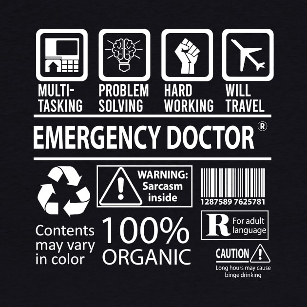 Emergency Doctor T Shirt - MultiTasking Certified Job Gift Item Tee by Aquastal